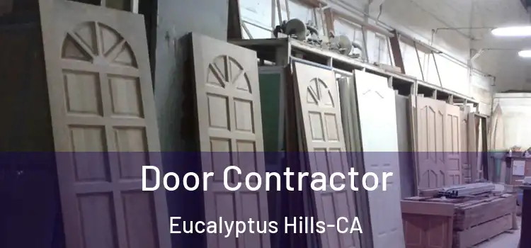 Door Contractor Eucalyptus Hills-CA